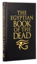 The Egyptian Book of the Dead - Ea Wallis Budge (ISBN: 9781398826250)
