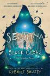 Serafina and the Black Cloak: The Graphic Novel - Stephanie Owens Lurie (ISBN: 9781368076906)