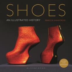 Shoes: An Illustrated History (ISBN: 9781350266476)
