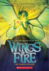 The Flames of Hope (ISBN: 9781338214581)