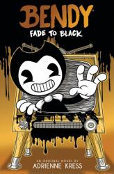 Bendy: YA #3 (ISBN: 9781338889055)