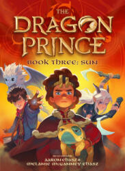 Book Three: Sun (the Dragon Prince #3) - Melanie McGanney Ehasz (ISBN: 9781338880472)