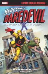 Daredevil Epic Collection: The Man Without Fear - Wallace Wood (ISBN: 9781302950361)