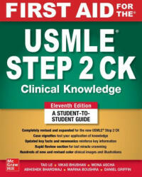 First Aid for the USMLE Step 2 CK, Eleventh Edition - Vikas Bhushan, Daniel Griffin (ISBN: 9781264855100)