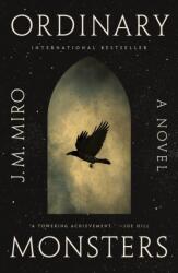 Ordinary Monsters - MIRO J M (ISBN: 9781250833679)