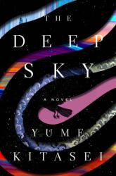 The Deep Sky (ISBN: 9781250875334)