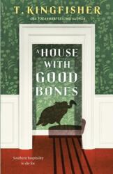 A House with Good Bones (ISBN: 9781250829795)
