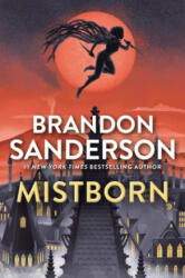 Mistborn (ISBN: 9781250868282)