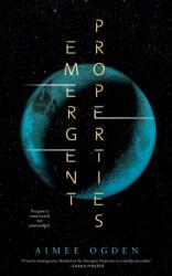 Emergent Properties (ISBN: 9781250866813)