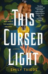 This Cursed Light (ISBN: 9781250794079)
