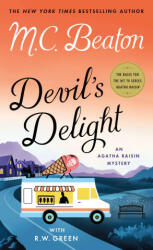 Devil's Delight: An Agatha Raisin Mystery - R. W. Green (ISBN: 9781250816184)