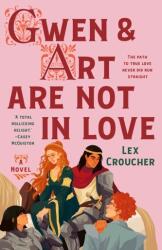 Gwen & Art Are Not in Love (ISBN: 9781250847218)