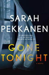 Gone Tonight (ISBN: 9781250283979)