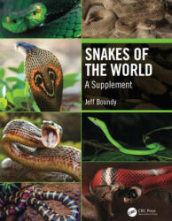 Snakes of the World - Jeff Boundy (ISBN: 9781138618114)