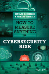 How to Measure Anything in Cybersecurity Risk 2nd Edition - Richard Seiersen (ISBN: 9781119892304)