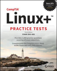 CompTIA Linux+ Practice Tests - Exam XK0-005, Third Edition (ISBN: 9781119879619)