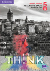 Think Level 5 Teacher's Book with Digital Pack British English - Brian Hart (ISBN: 9781108943468)