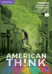 Think Second edition Starter Workbook with Digital Pack American English - Brian Hart, Herbert Puchta, Jeff Stranks, Peter Lewis-Jones (ISBN: 9781108865708)