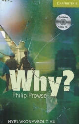 Philip Prowse: Why? - Cambridge English Readers Starter Level (2010)
