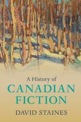 A History of Canadian Fiction (ISBN: 9781108406468)