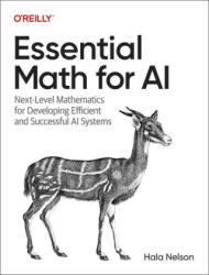 Essential Math for AI (ISBN: 9781098107635)