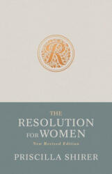 The Resolution for Women, New Revised Edition - Stephen Kendrick, Alex Kendrick (ISBN: 9781087766980)