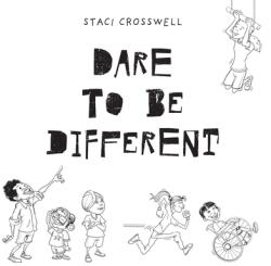 Dare To Be Different (ISBN: 9781039150065)