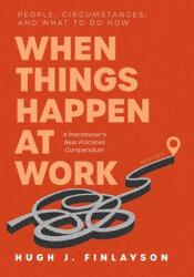 When Things Happen at Work (ISBN: 9781039149588)