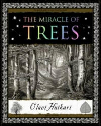 Miracle of Trees - Olavi Huikari (2012)