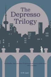 The Depresso Trilogy (ISBN: 9781039128316)