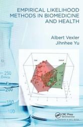 Empirical Likelihood Methods in Biomedicine and Health (ISBN: 9781032401812)