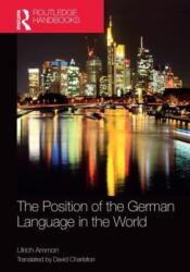 The Position of the German Language in the World (ISBN: 9781032401263)