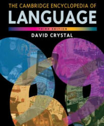 Cambridge Encyclopedia of Language - David Crystal (2006)