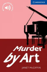 Murder by Art Level 5 Upper Intermediate - Janet Mcgiffin (2001)