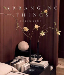 Arranging Things - Sam Cochran (ISBN: 9780847899104)