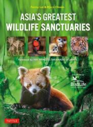 Asia's Greatest Wildlife Sanctuaries (ISBN: 9780804856348)