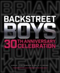 Backstreet Boys 30th Anniversary Celebration - Emilia Filogamo (ISBN: 9780760382240)