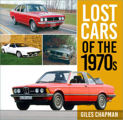 Lost Cars of the 1970s (ISBN: 9780750999441)
