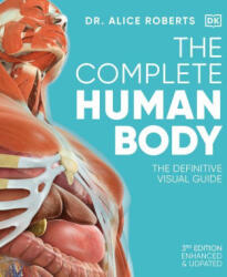 The Complete Human Body - ROBERTS ALICE (ISBN: 9780744073676)