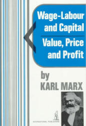 Wage Labour and Capital / Value Price and Profit (ISBN: 9780717804702)