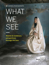 Women Photograph: What We See (ISBN: 9780711278547)