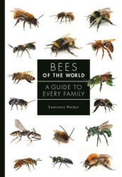 Bees of the World - Laurence Packer (ISBN: 9780691226620)