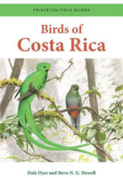 Birds of Costa Rica - Steve N. G. Howell (ISBN: 9780691203355)