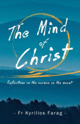 The Mind of Christ (ISBN: 9780645139563)