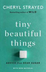 Tiny Beautiful Things (ISBN: 9780593685211)