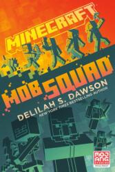 Minecraft: Mob Squad (ISBN: 9780593599747)