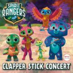 Clapper Stick Concert (Spirit Rangers) - Random House (ISBN: 9780593571019)