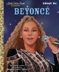 Beyonce: A Little Golden Book Biography (Presented by Ebony Jr. ) - Anastasia Williams (ISBN: 9780593568125)