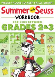 Summer with Seuss Workbook: Grades 2-3 (ISBN: 9780593567548)