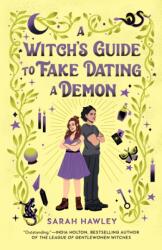A Witch's Guide to Fake Dating a Demon (ISBN: 9780593547922)